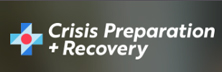 Crisis Preparation & Recovery Crisis Preparation & Recovery