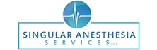Singular Anesthesia Services Singular Anesthesia Services