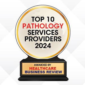  Top 10 Pathology Services Companies - 2024